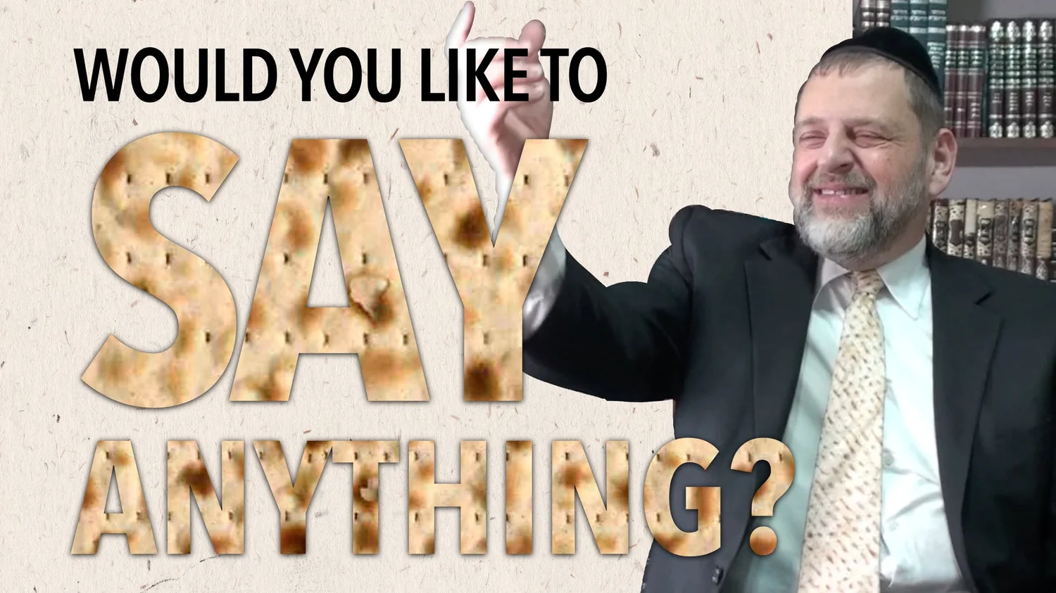 Pesach Program 3: Would you like to say anything? episode artwork