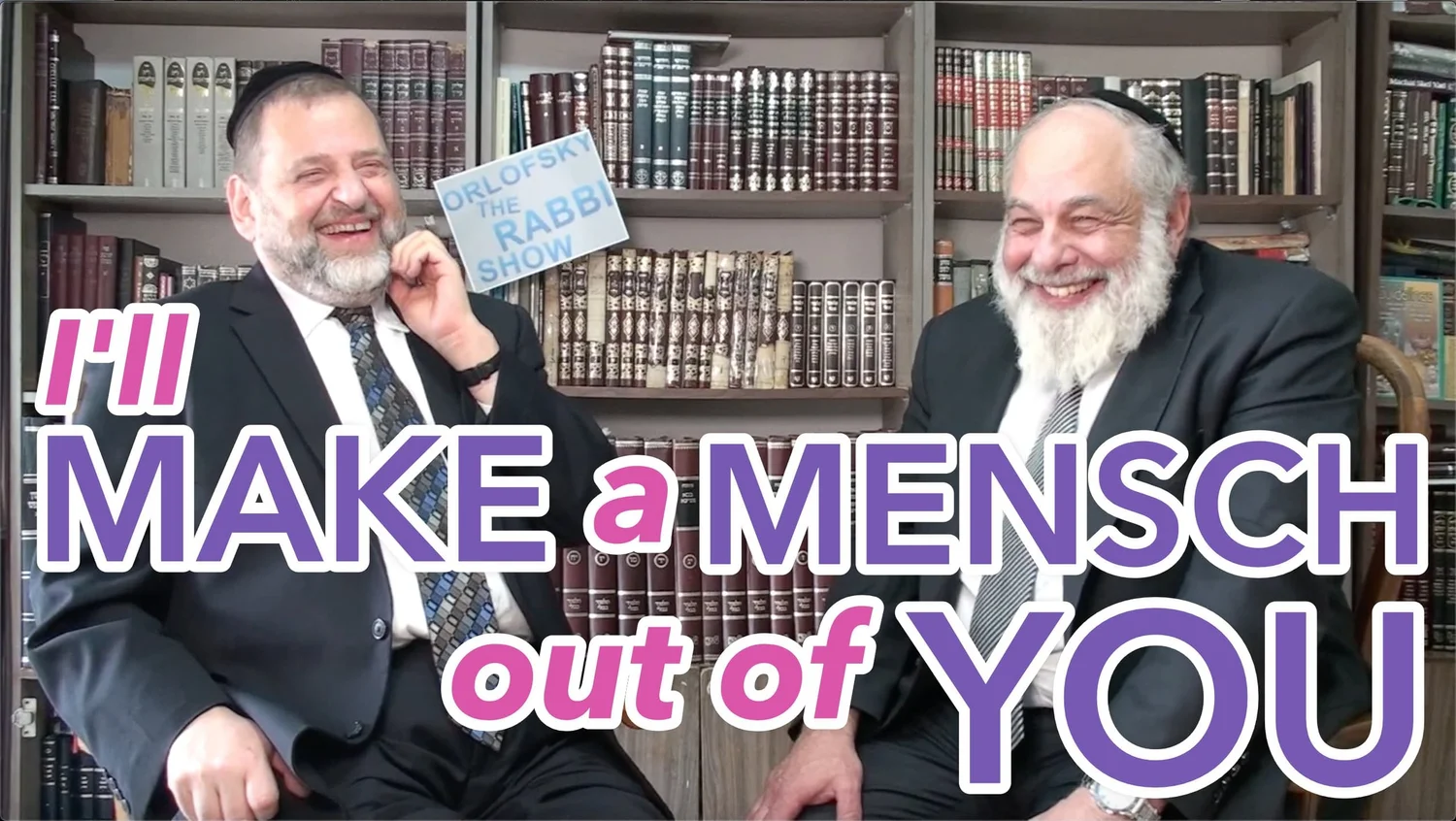 39: I'll Make a Mentsch out of You (with Rabbi Yosef Granofsky) episode artwork