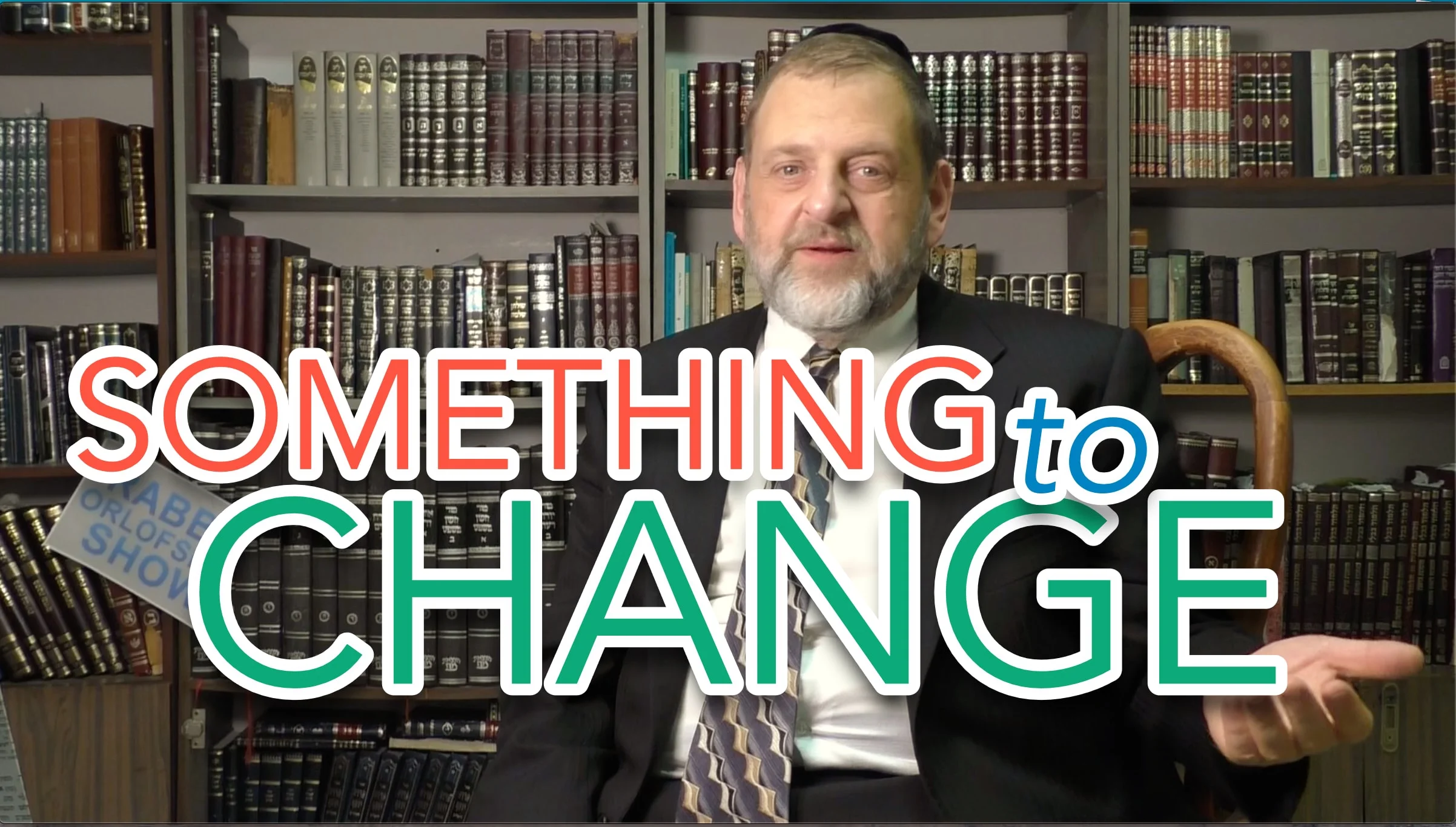 56:  Something to Change