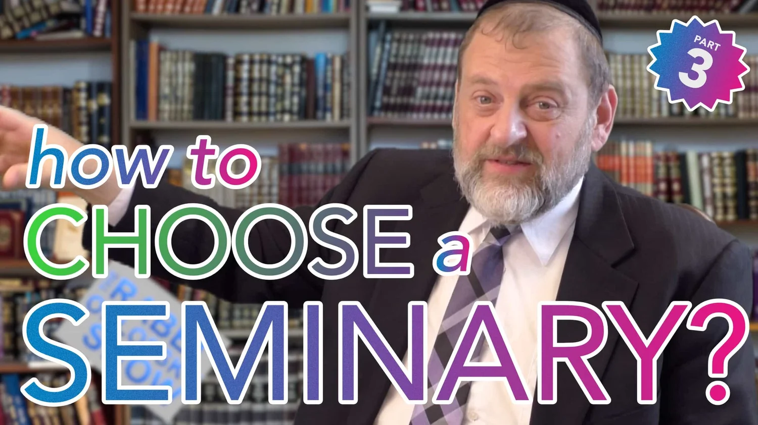 69: Choosing a Seminary (or Yeshiva) Part 3 episode artwork