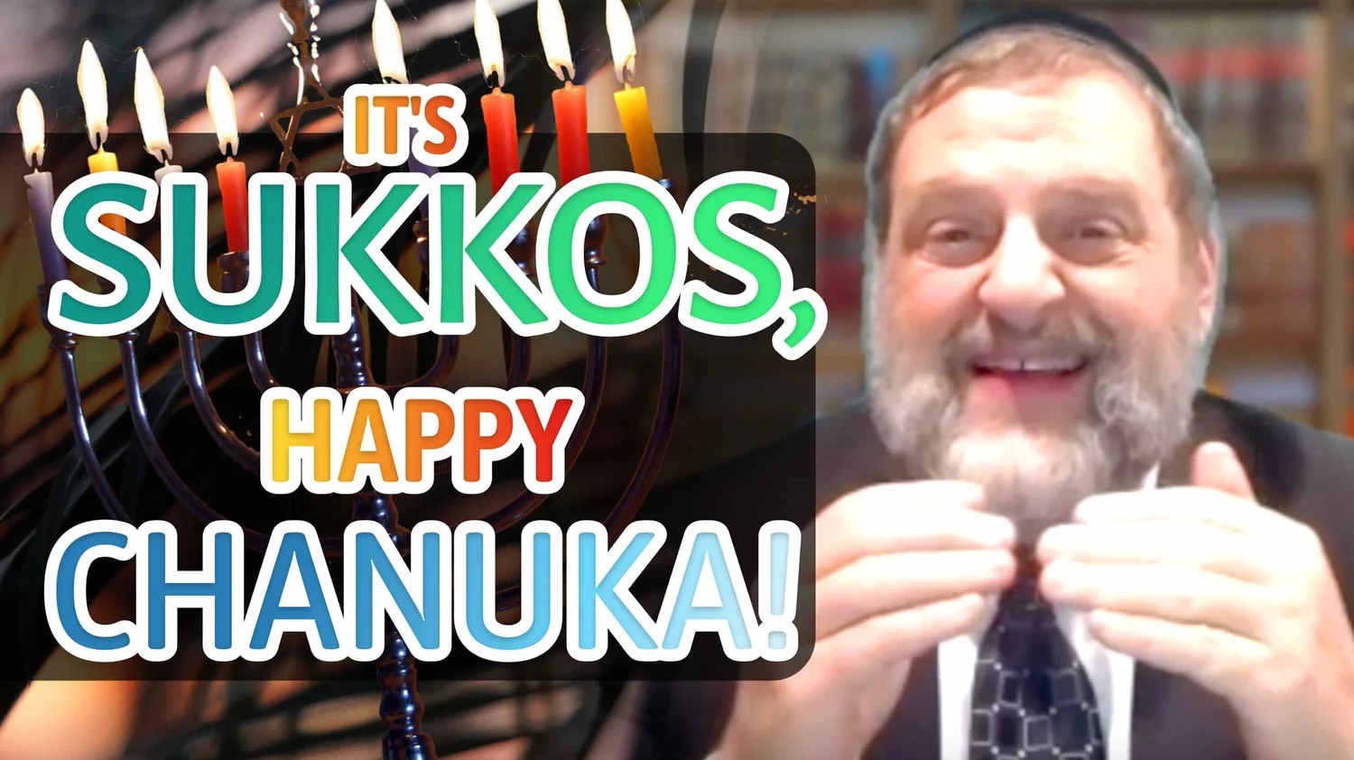 112: It's Sukkos! Happy Chanuka! episode artwork