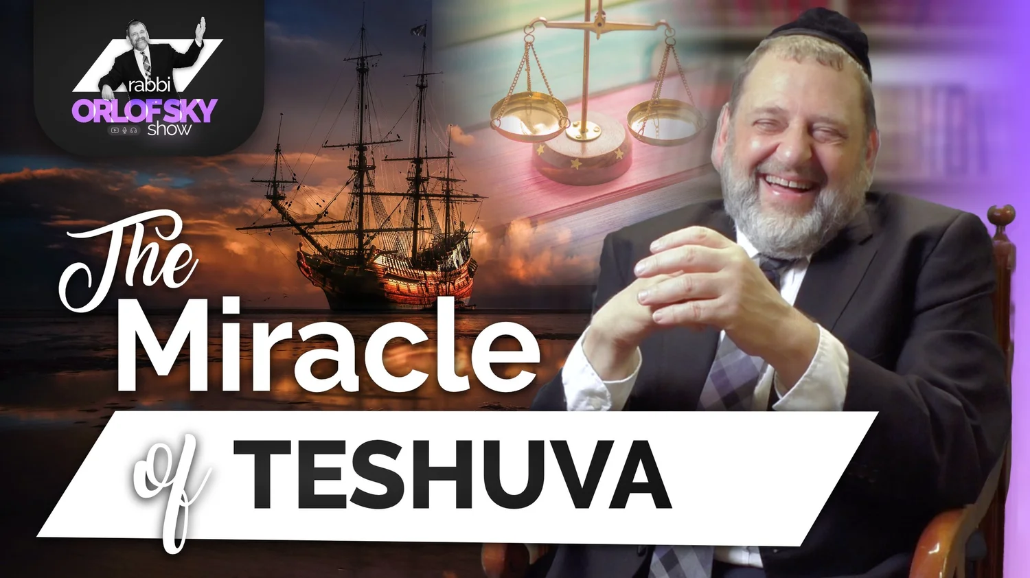 The Miracle of Teshuva (Ep. 185) episode artwork