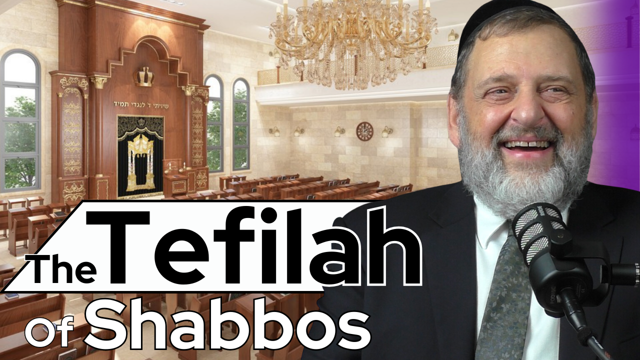 The Tefilah Of Shabbos (Ep. 211) episode artwork
