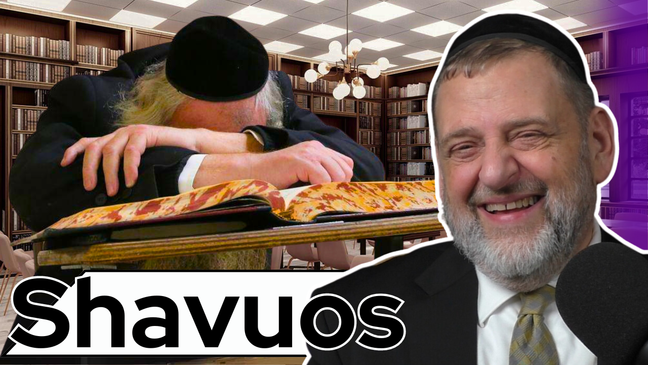 Shavuos - Preparation Is Key (Ep. 238) episode artwork