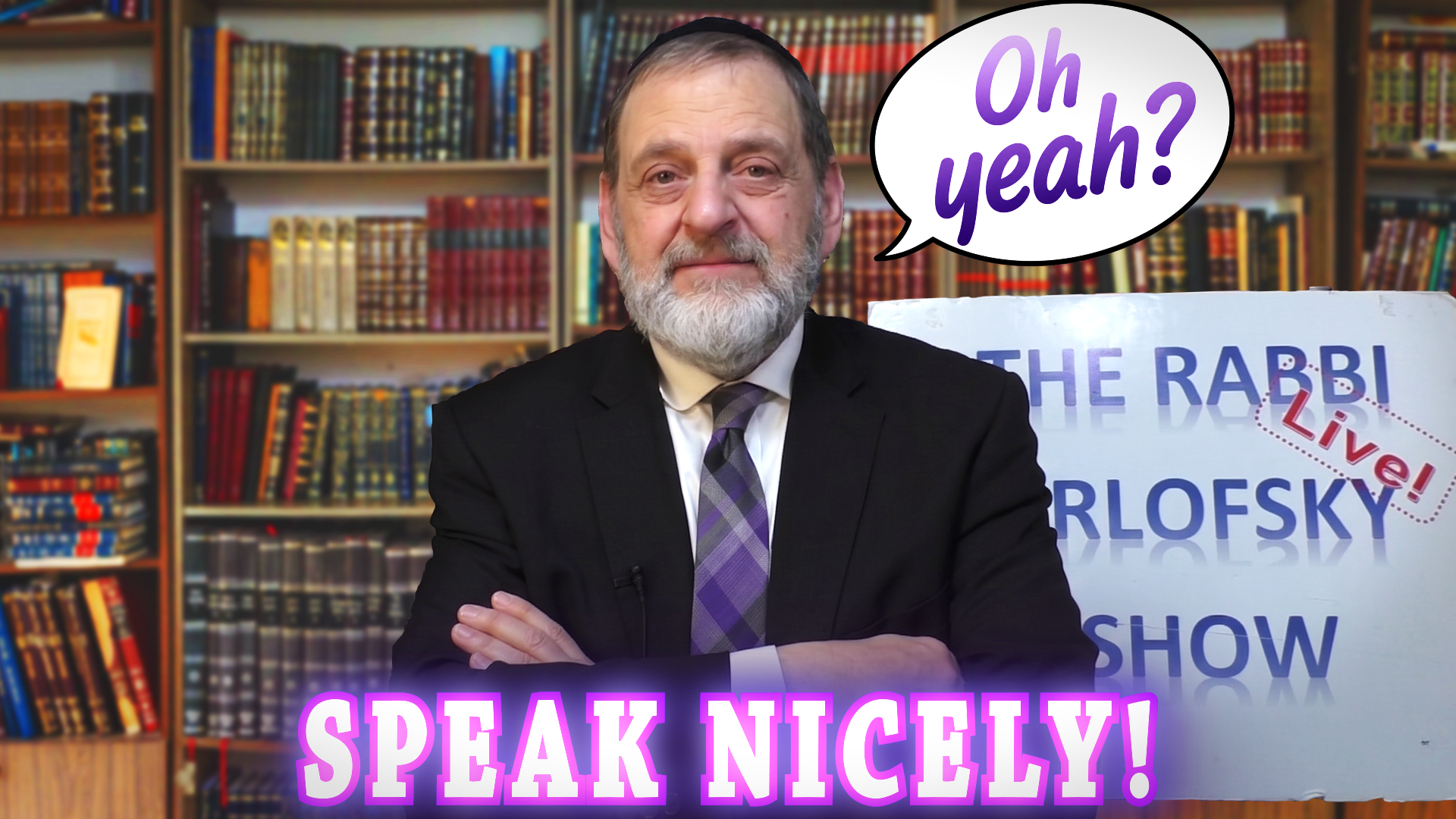 Speak Nicely! (Ep. 327)
