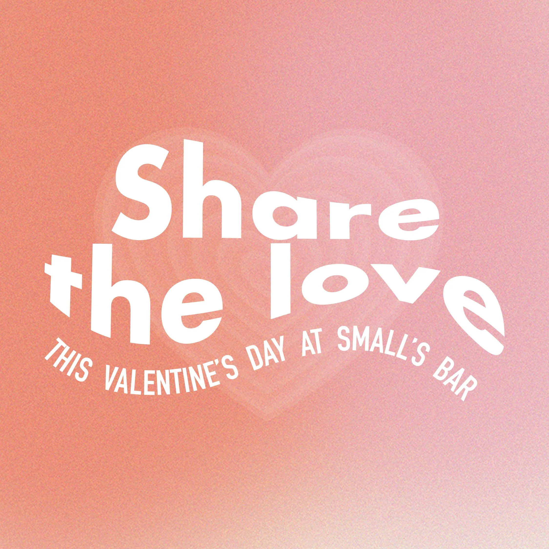 Share the Love | Valentine's Day