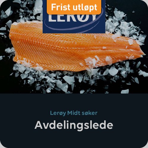 Lerøy Avdelingsleder filet HFjobb+FB2.jpg