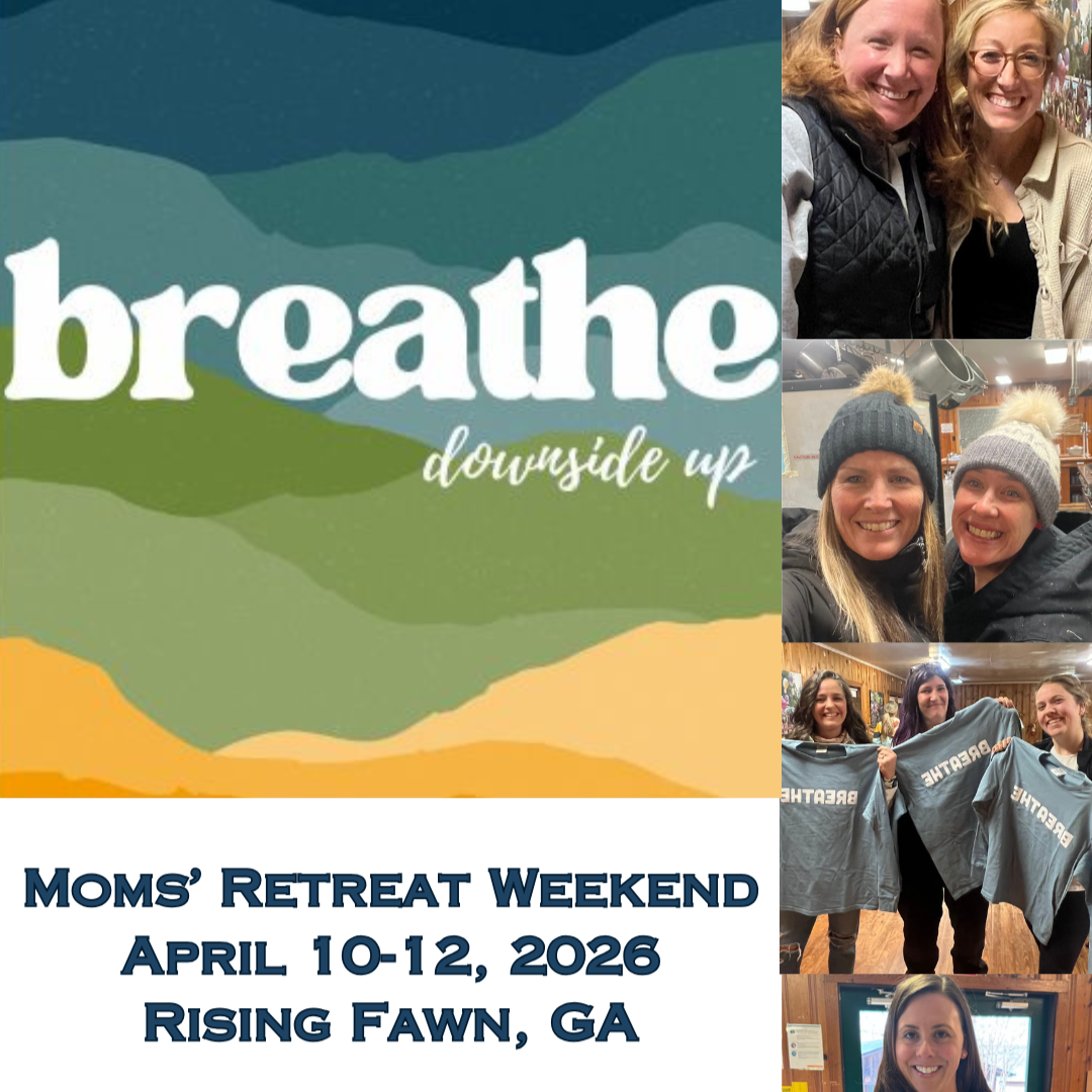 Breathe -- Moms' Retreat Weekend 2026 