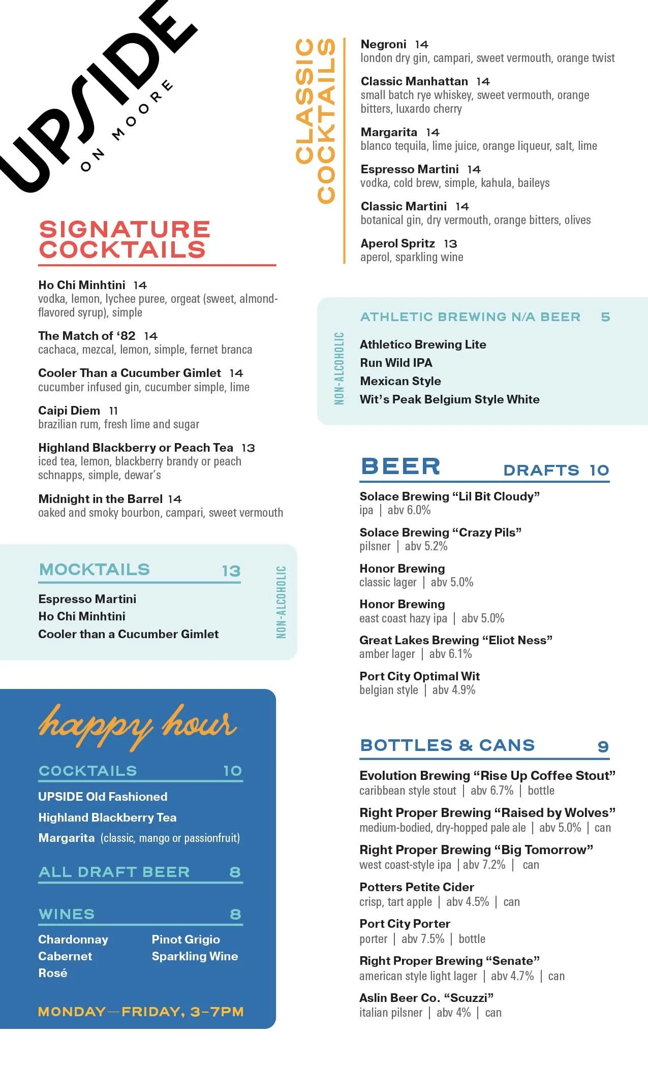 Restaurant menu listing cocktails, mocktails, beer, wine, and other beverages with descriptions and prices, divided into sections for signature cocktails, classic cocktails, non-alcoholic options, draft beer, bottles and cans, and wines, with a happy hour offer from Monday to Friday, 3-7 PM.
