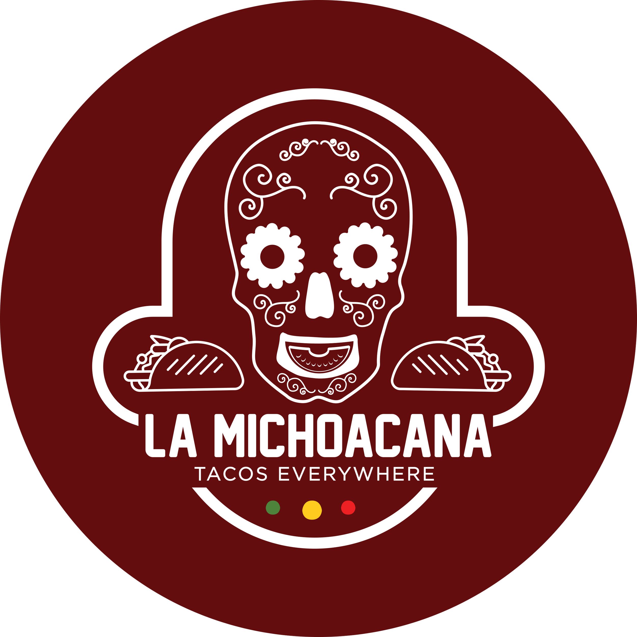 Logo for La Michoacana Tacos Everywhere featuring a stylized sugar skull, with the text "LA MICHOACANA TACS EVERYWHERE" and three colored dots at the bottom.