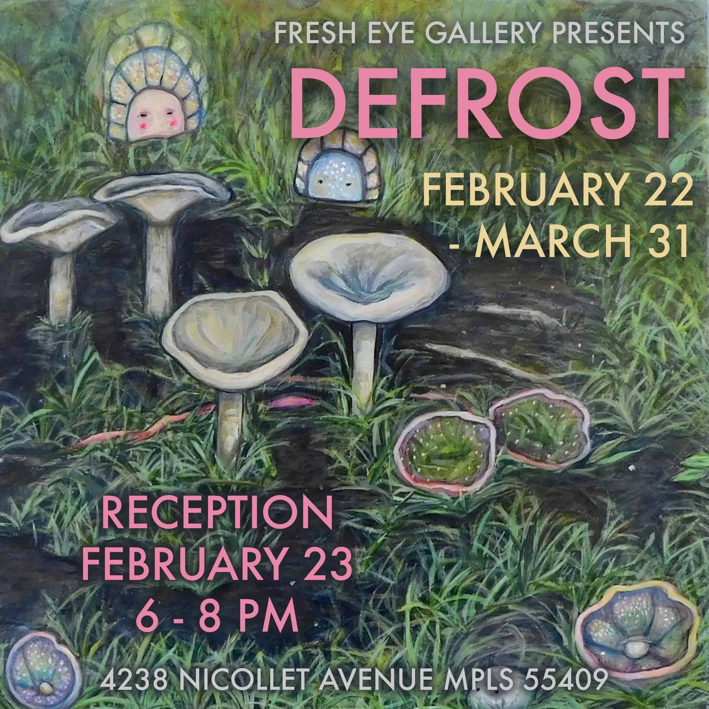 DEFROST: Group Exhibit at Fresh Eye Gallery