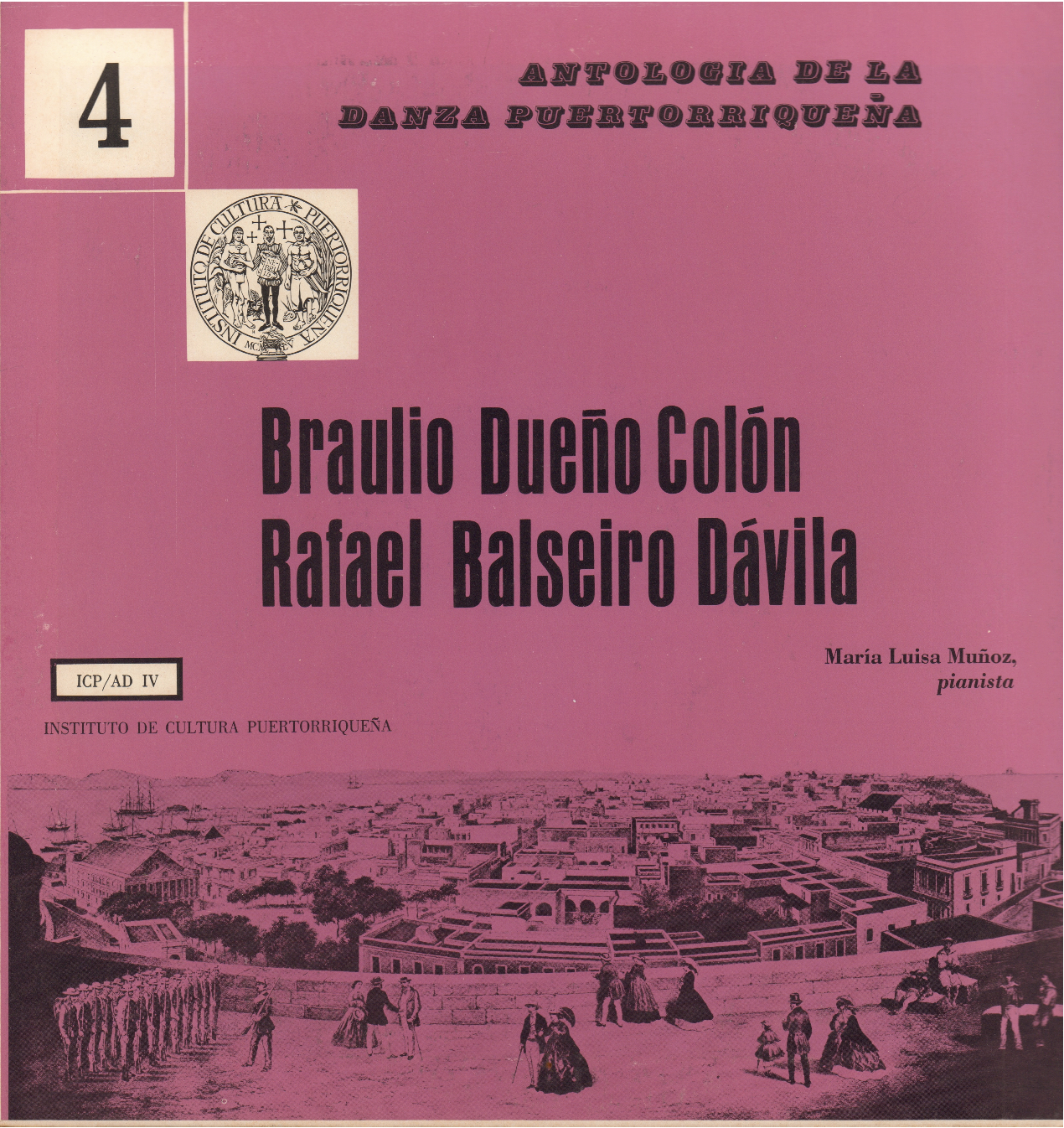 Danzas de Braulio Dueño Colón y Rafael Balseiro Dávila