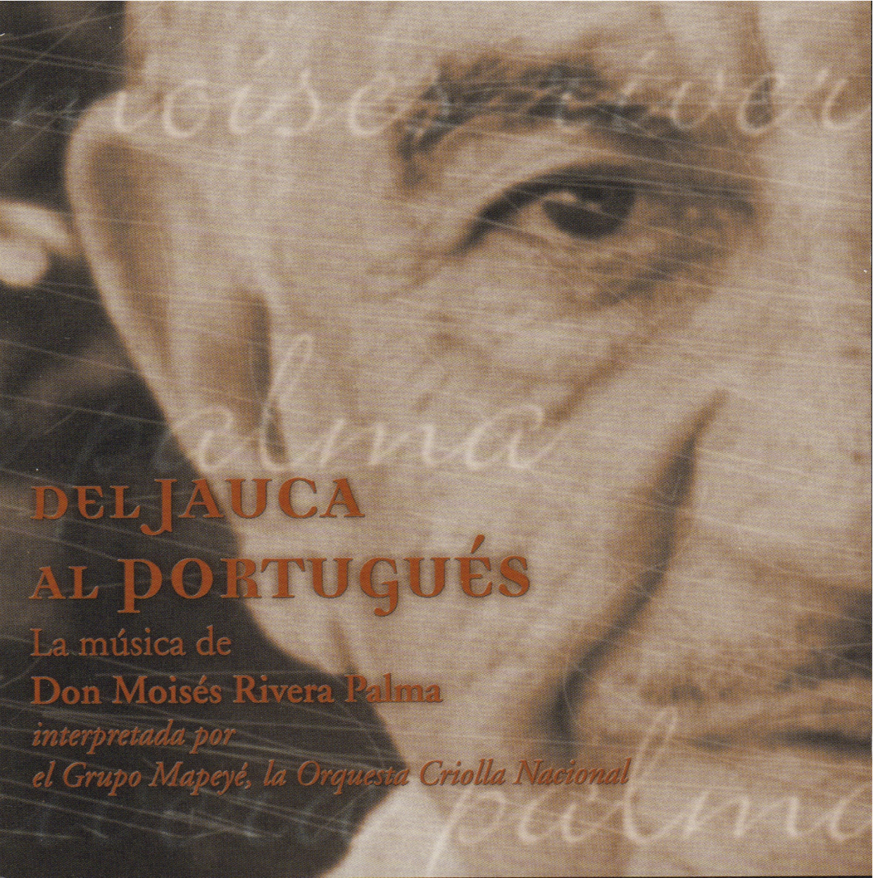 Del Jauca al Portugués: La Música de Moisés Rivera Palma