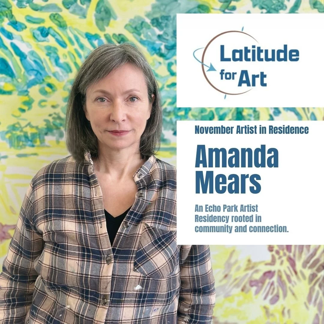 "Latitude For Art" Artist Residency 