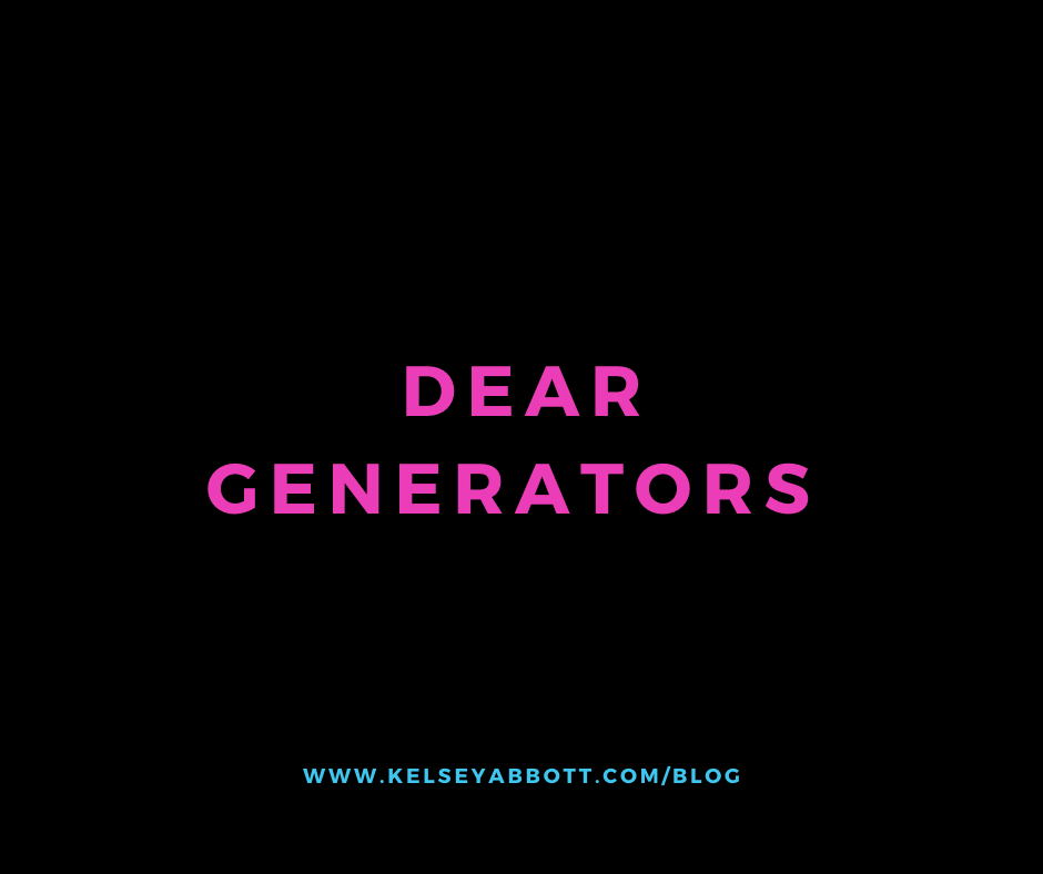 Dear Generators