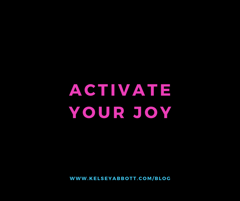 Activate Your Joy