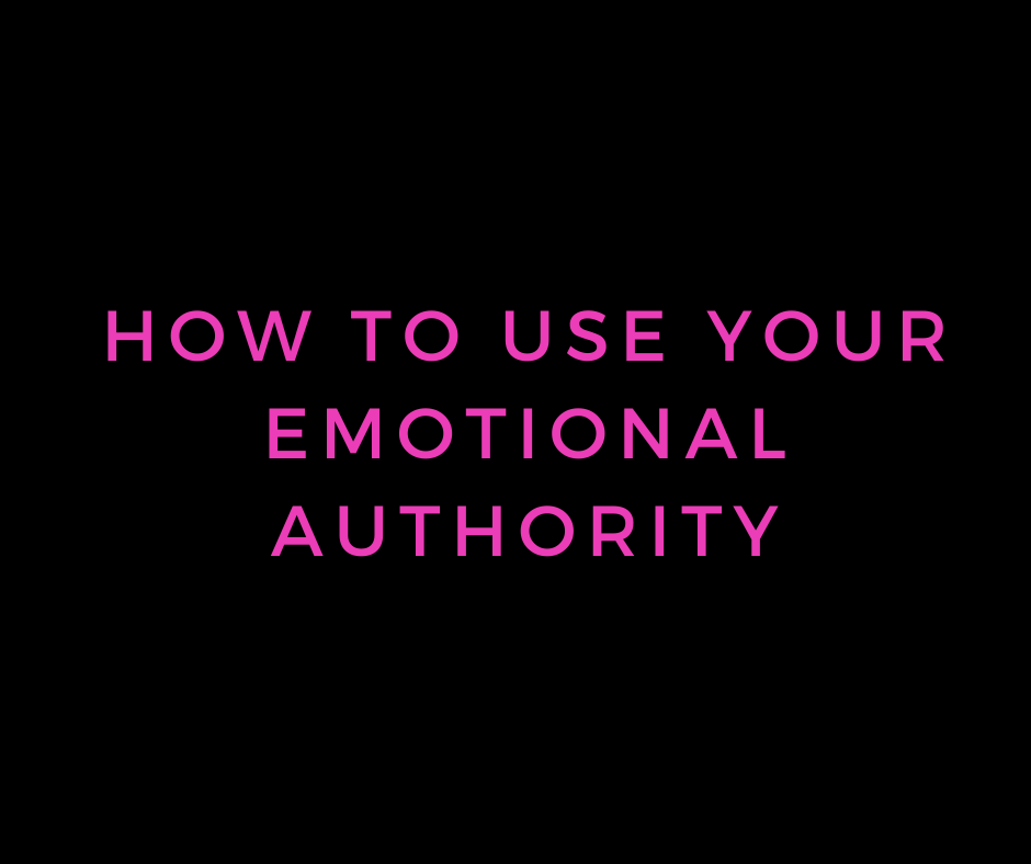 How to use your Emotional Authority