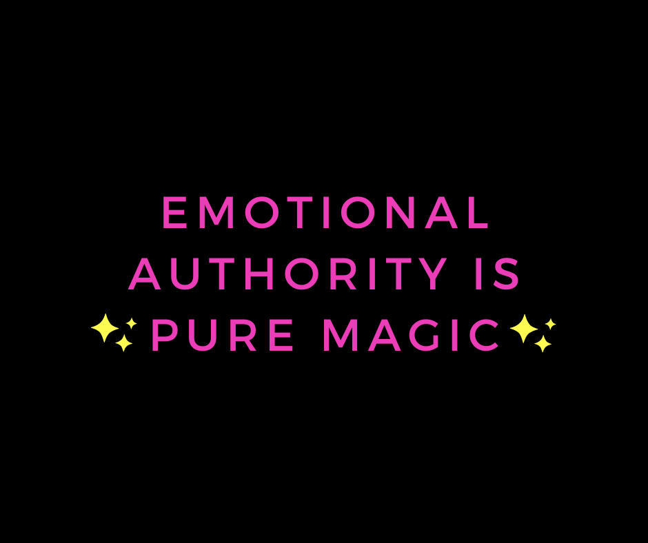 Emotional Authority is pure magic
