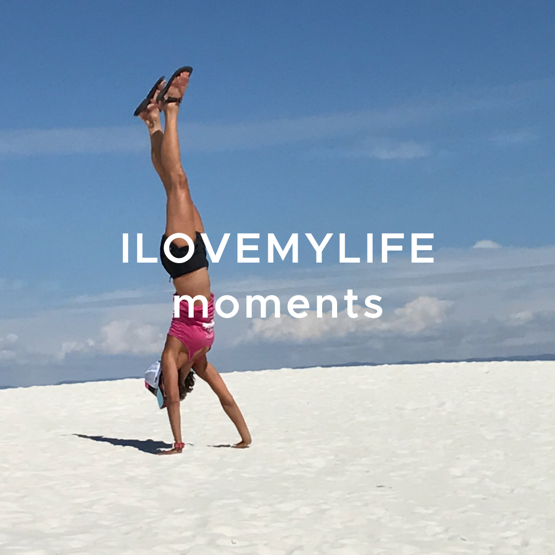 ILOVEMYLIFE moments