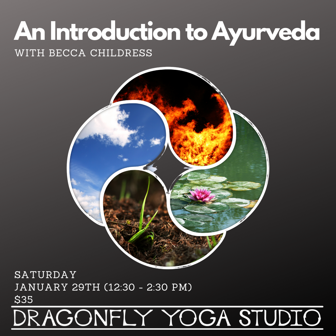 Discover Ayurveda - An Introduction to Ayurveda with Becca Childress