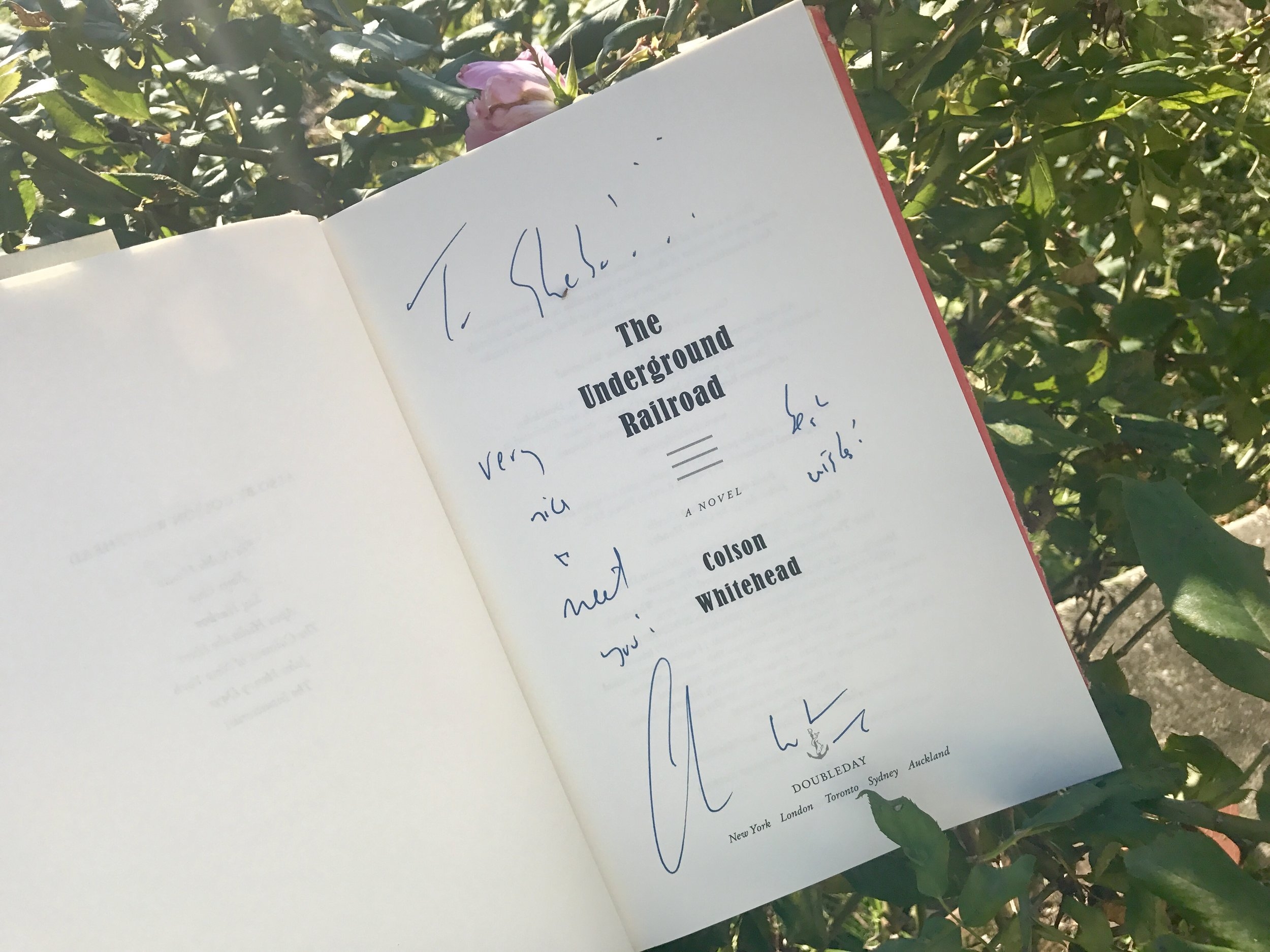 My signed copy of The Underground Railroad !