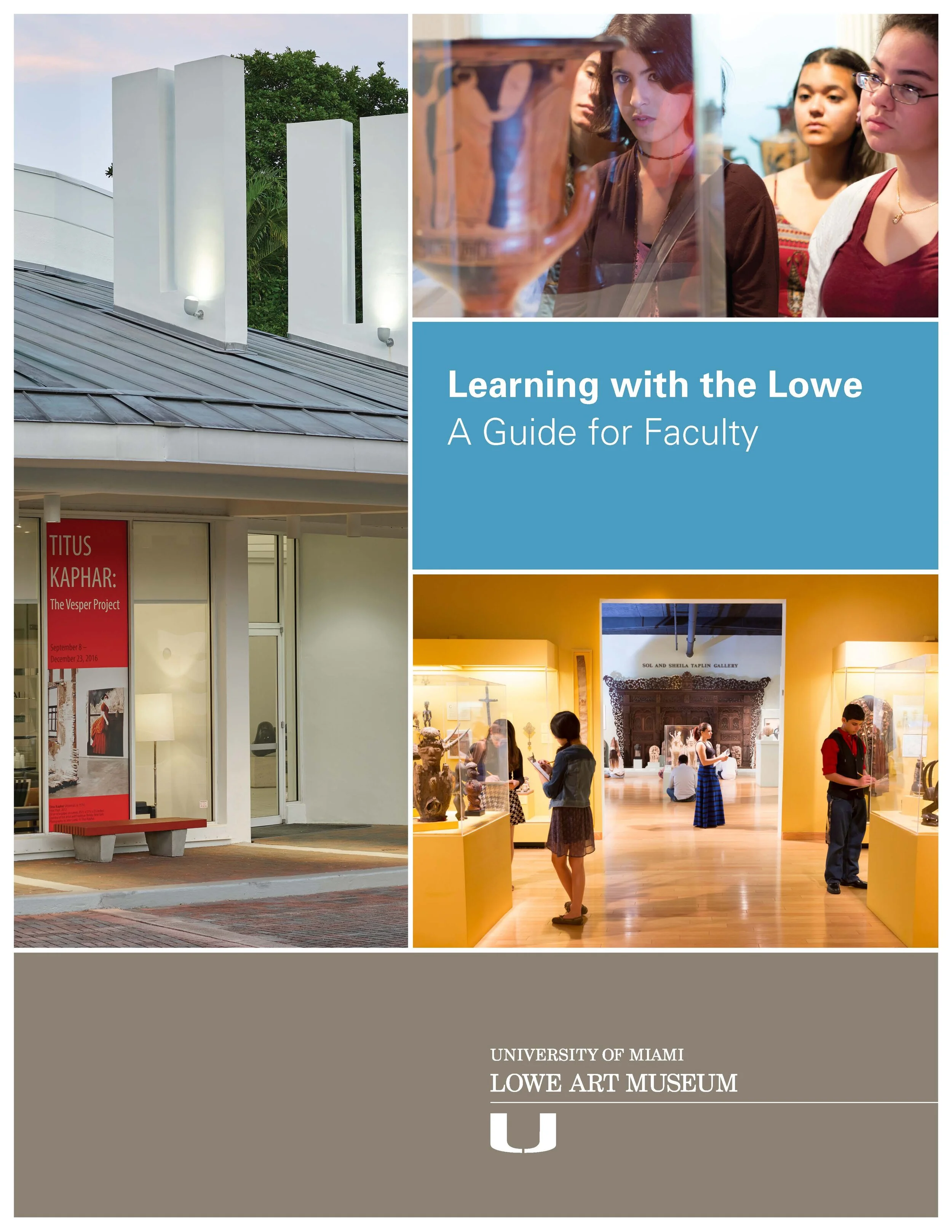 Learning with the Lowe: A Guide for Faculty