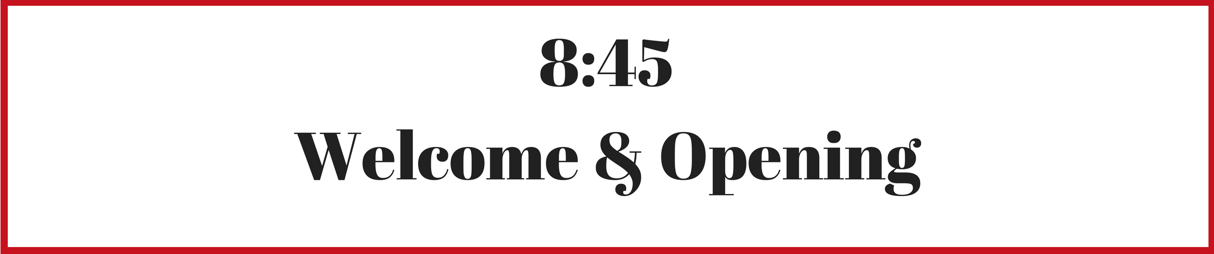 Agenda-8-45am.png
