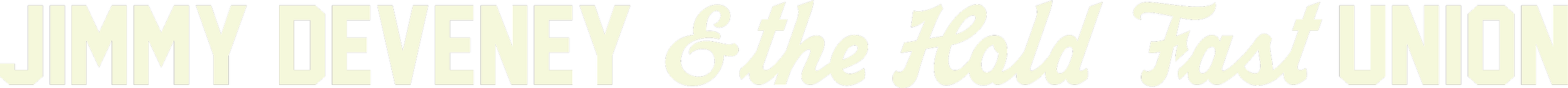 Jimmy Deveney &amp; the Hold Fast Union