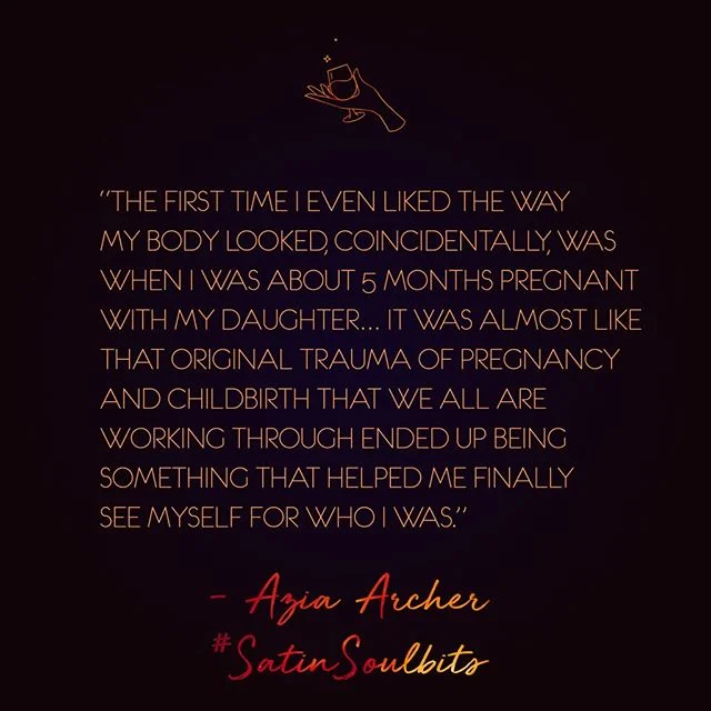 🥂 still blown away by the latest episode of #satinsoulbits with @ablackwholesun &mdash; so much profound wisdom from this phenomenal woman! #jointheconvo: when was the first time, or a profound time, that you liked the way your body looked? Have you