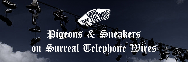 A Tim Burton-scale telephone wire install hangs in center of gallery. Diecut pigeons sit on top, bird crap makes an LA logo beneath. One pair of custom Vans hangs in spotlights.