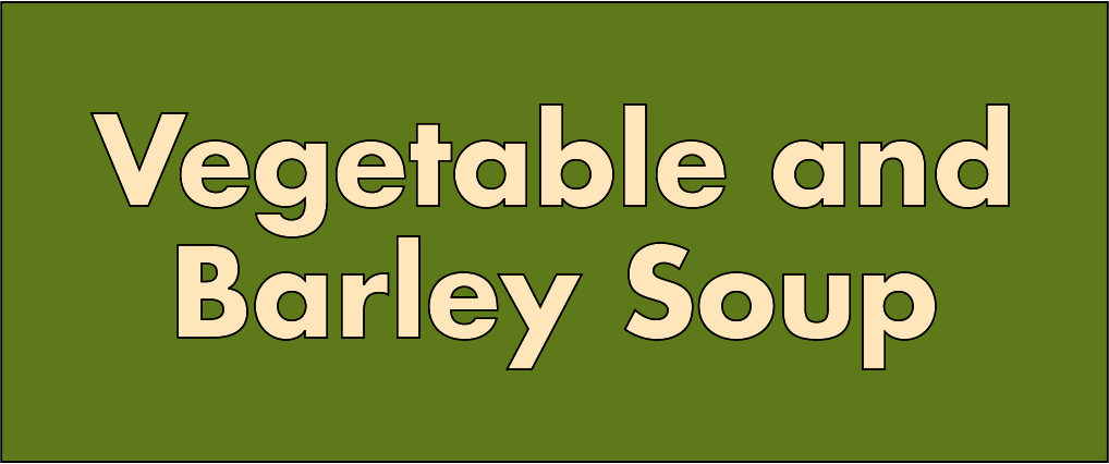 Vegetable and Barley Soup.png