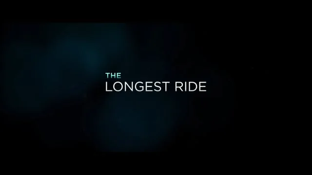 The Longest Ride Official Trailer