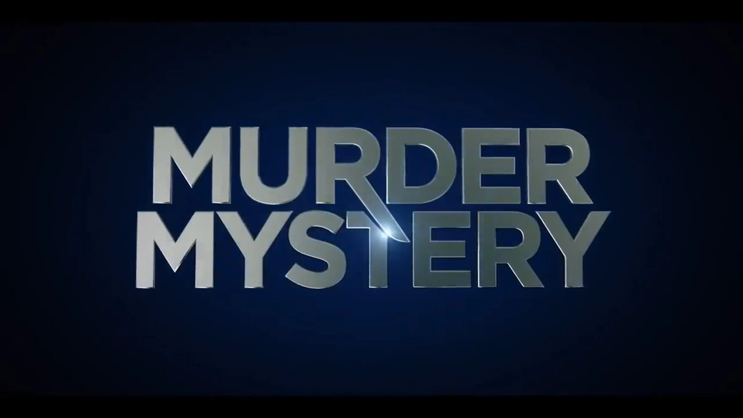 Murder Mystery Trailer