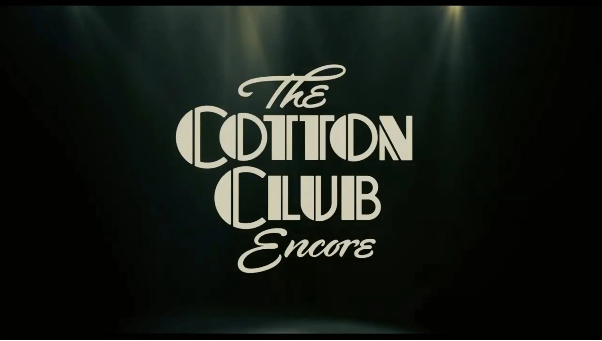 THE COTTON CLUB ENCORE - Trailer