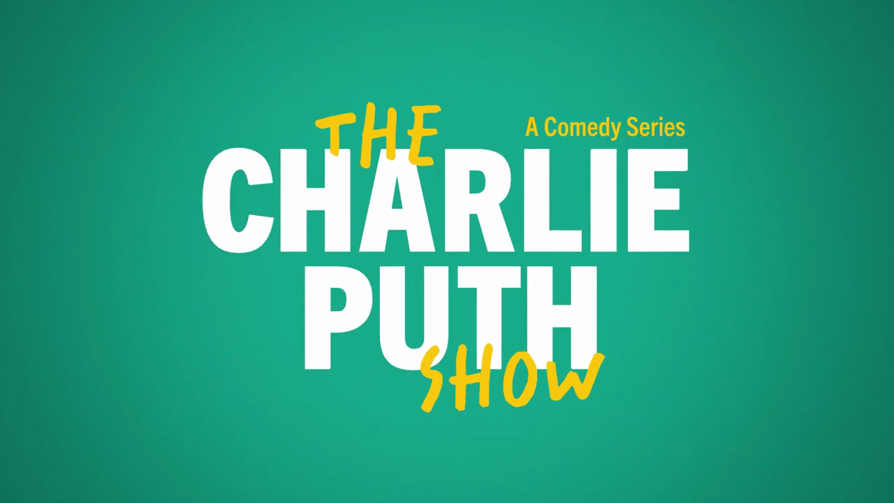 The Charlie Puth Show - Trailer