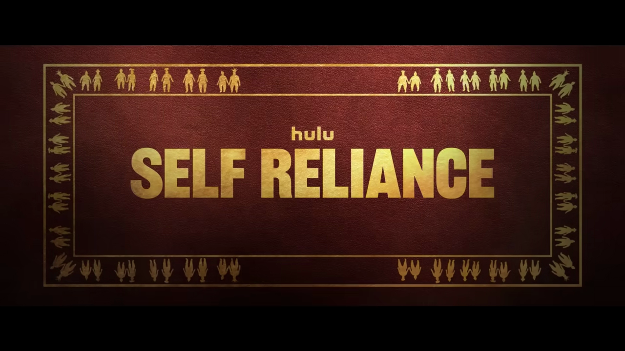 Self Reliance - Trailer