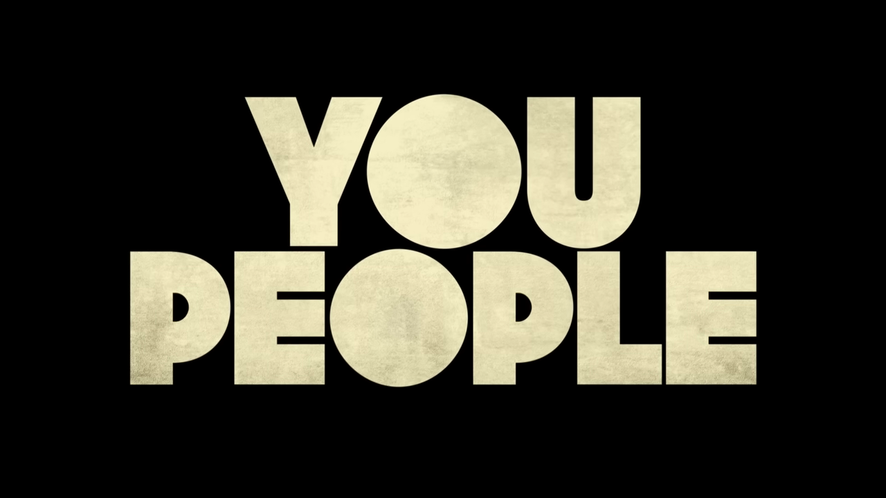 You People - Teaser