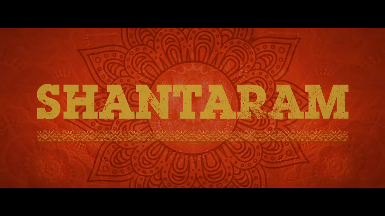 Shantaram - Official Trailer