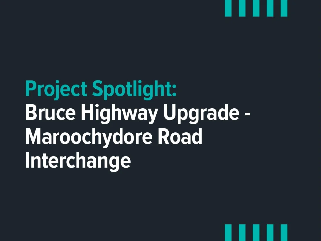 Project Spotlight: Bruce Highway Upgrade - Maroochydore Road Interchange