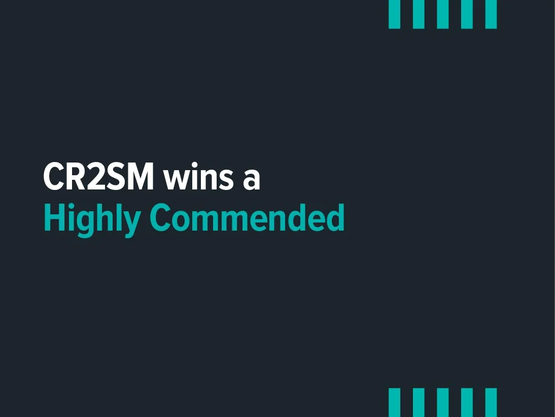 CR2SM wins a Highly Commended