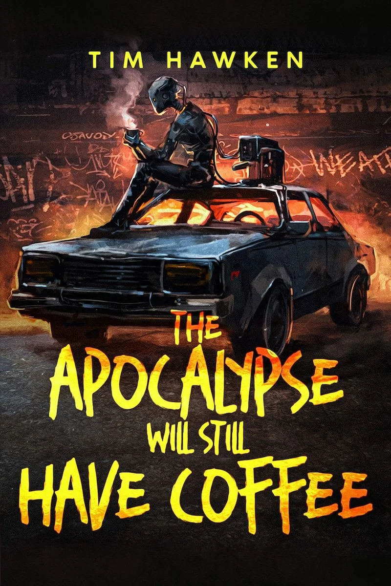 The Apocalypse Will Still Have Coffee Dystopian Dark Humor