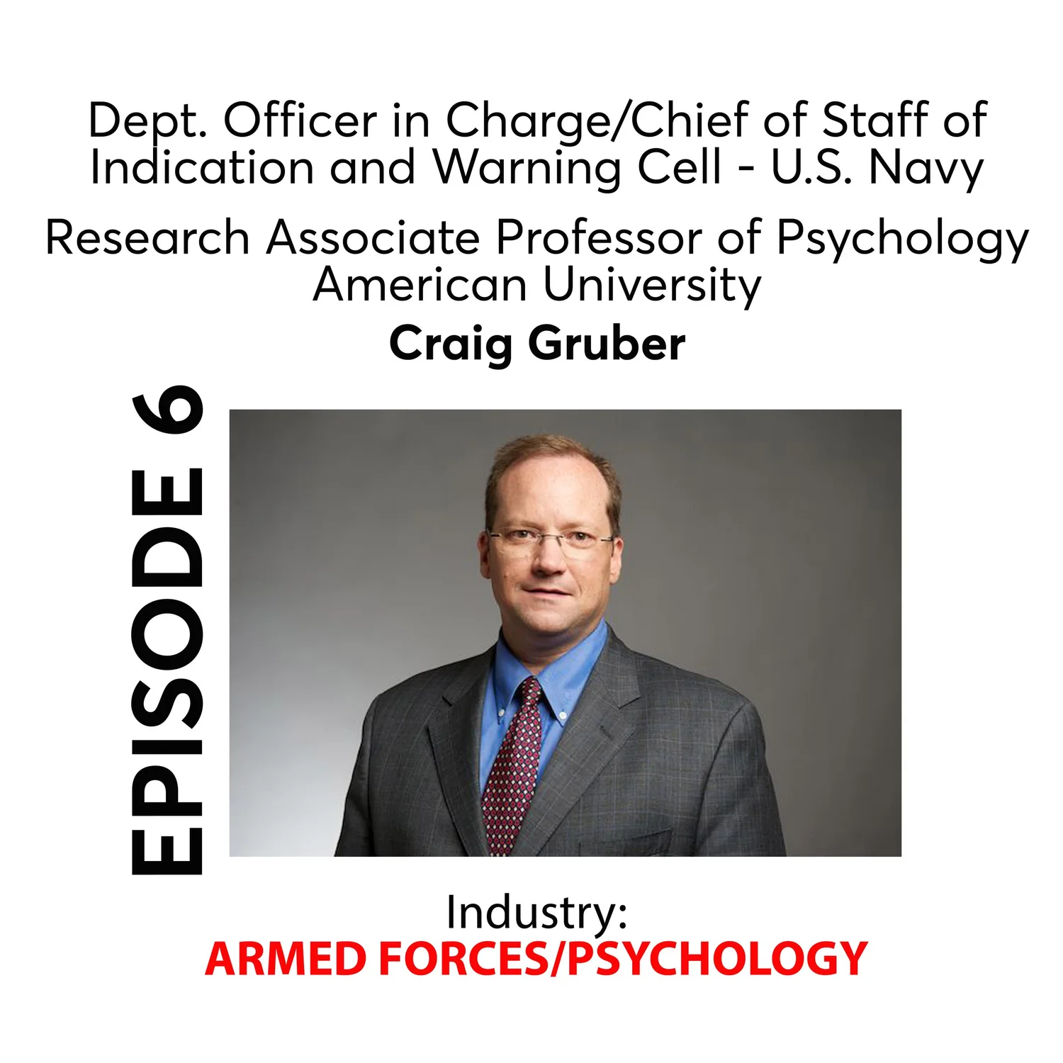 OCCUPATIONS Episode 06 - Craig Gruber - ARMED FORCES/PSYCHOLOGY episode artwork