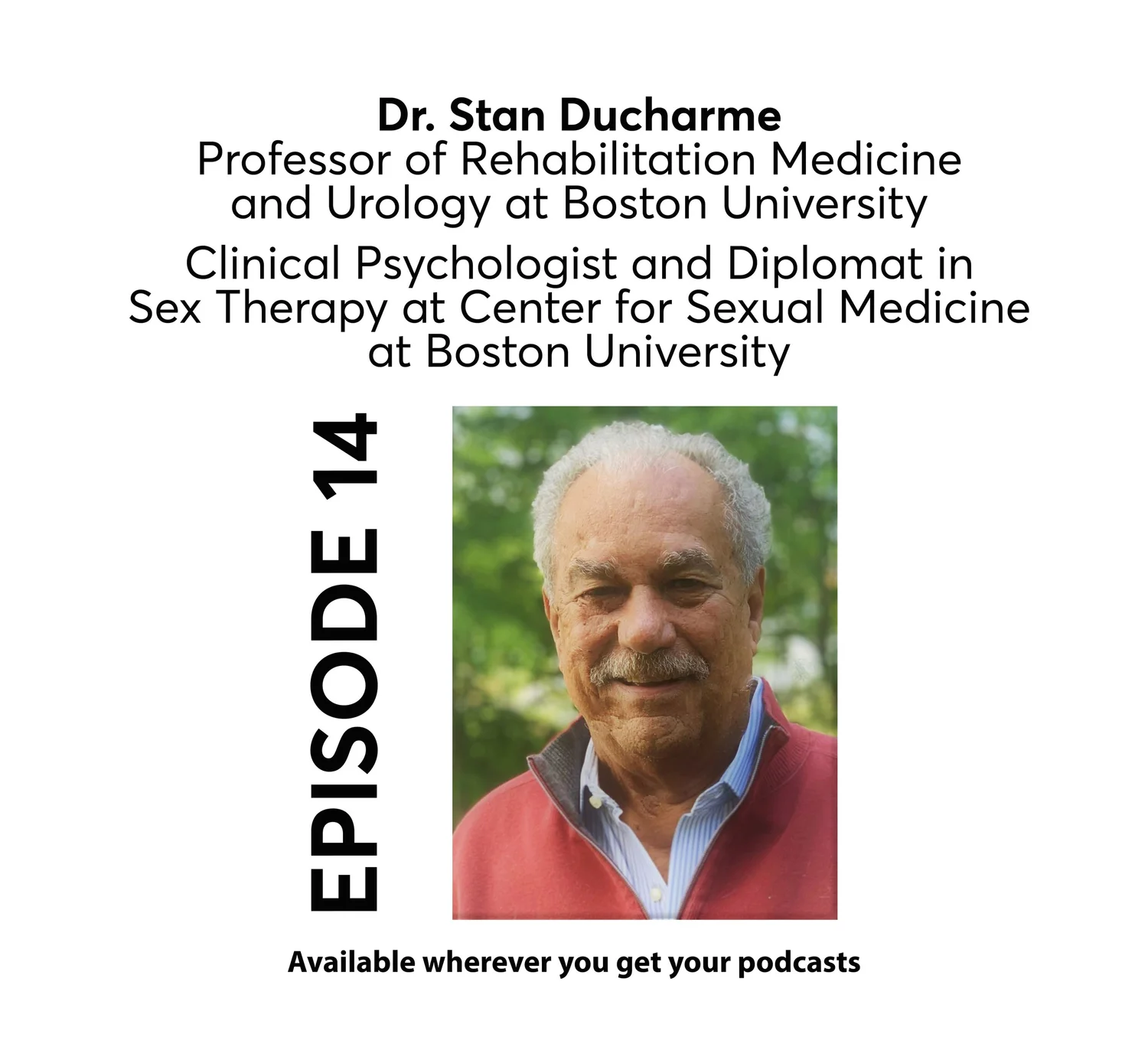 OCCUPATIONS Episode 14 - Stan Ducharme - MEDICINE episode artwork