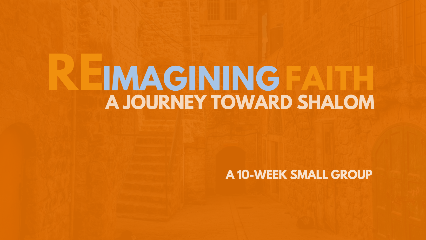 Reimagining Faith: A Journey Toward Shalom
