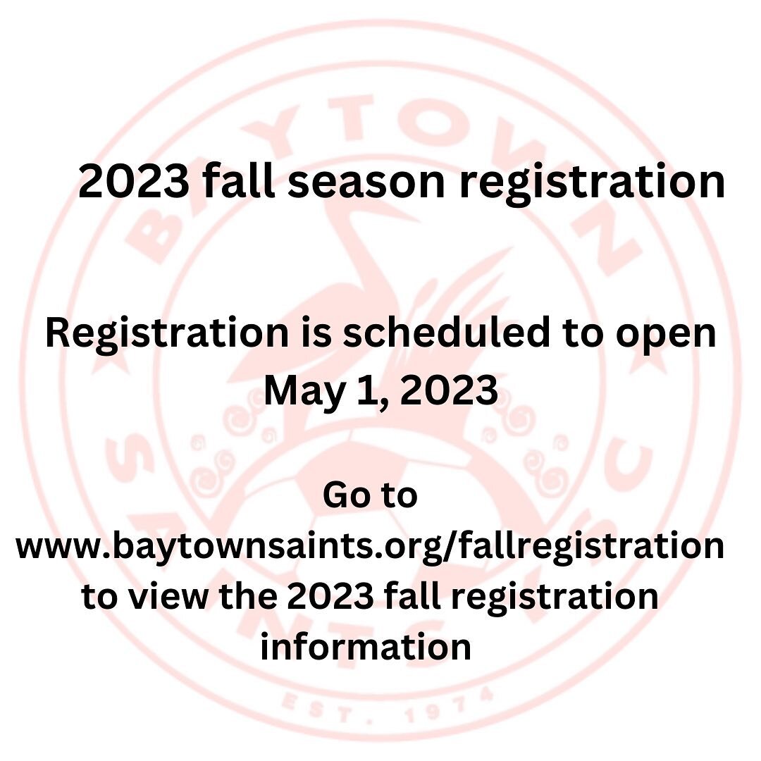 www.baytownsaints.org/fallregistration