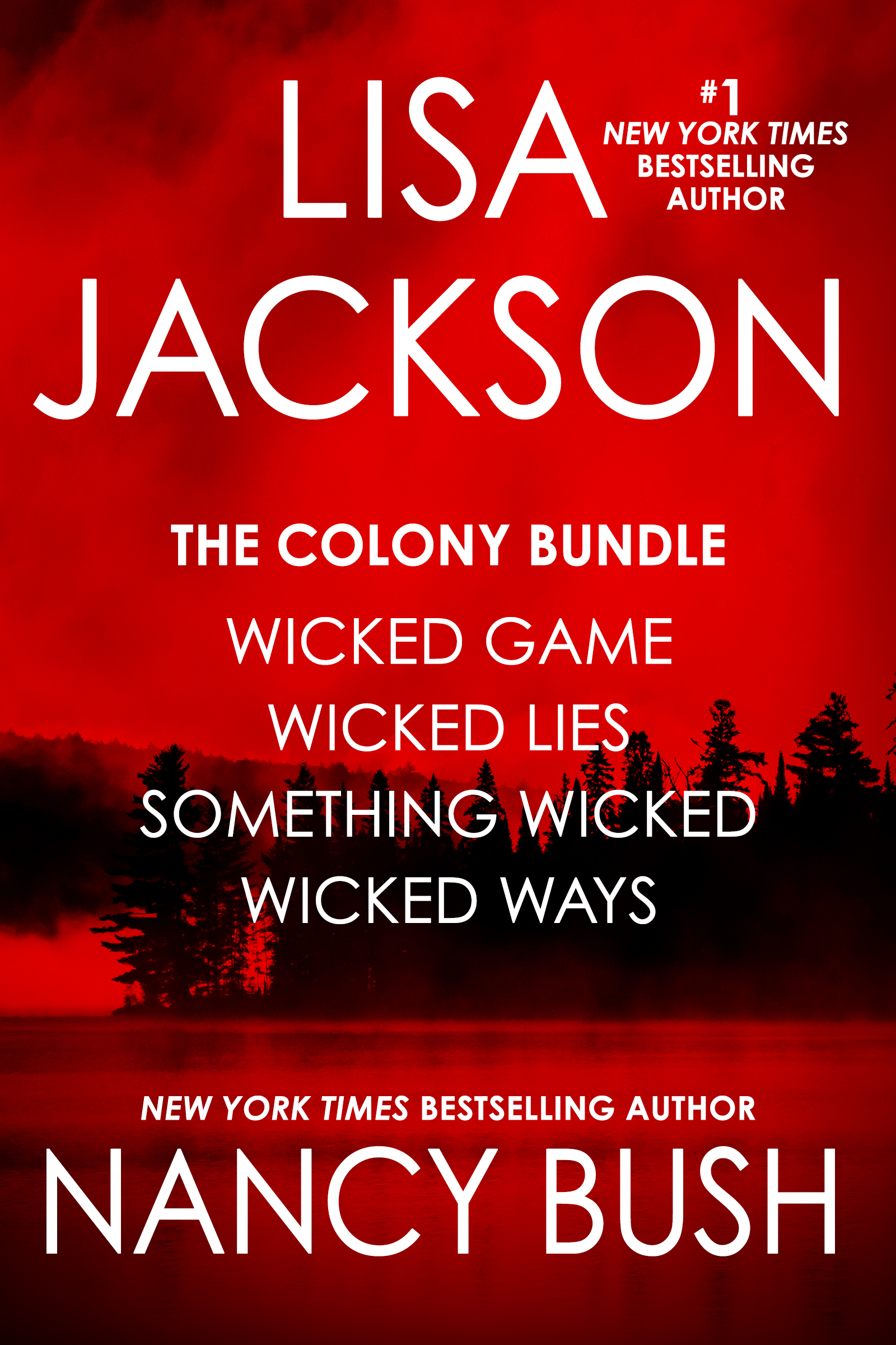 The Complete Colony Series: Books 1-4 (with Lisa Jackson)