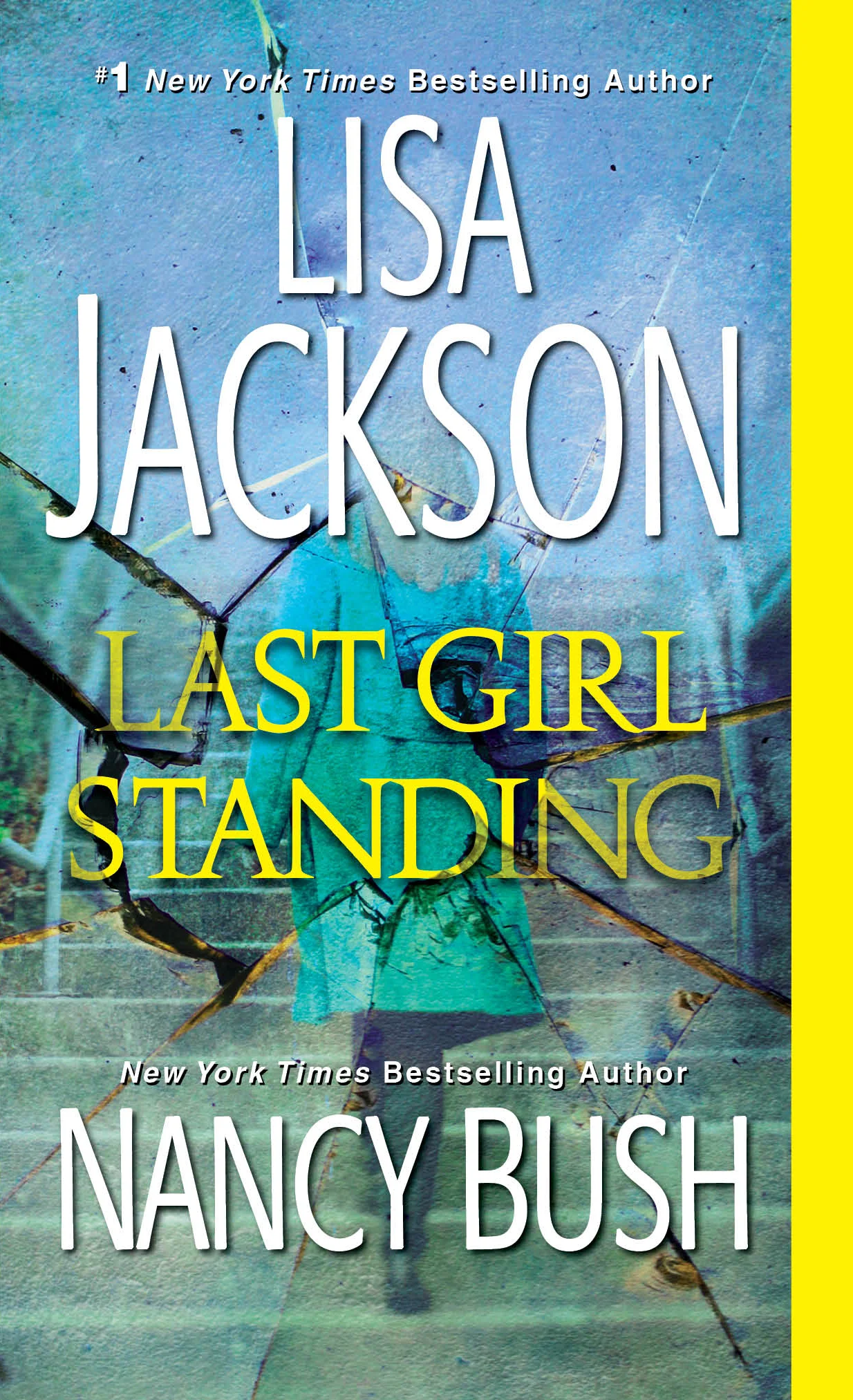 Last Girl Standing Nancy Bush