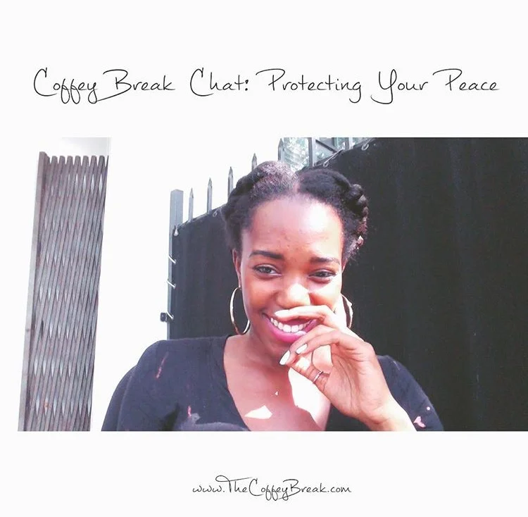 Coffey Break Chat: Protecting Your Peace