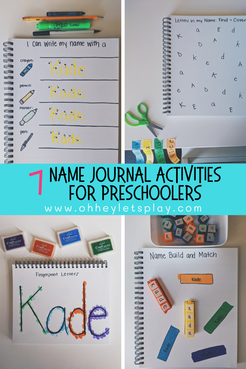 7 Name Journal Activities for Preschoolers — Oh Hey Let's Play