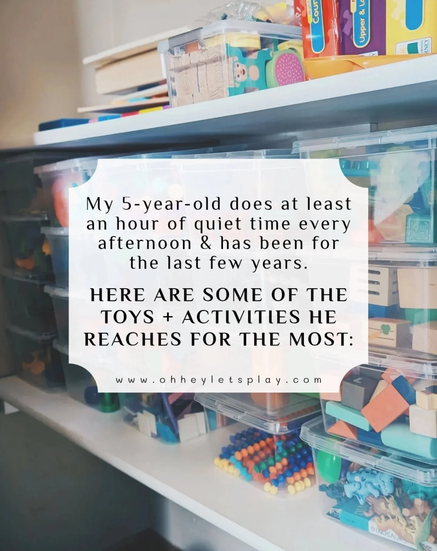 Our quiet time routine did not happen over night and definitely isn't perfect, BUT consistency and the right open-ended toys and activities have been game changers for our afternoons.
&bull;
These are some of the things my 5 year old tends to reach f